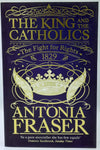 The King And The Catholics by Antonia Fraser