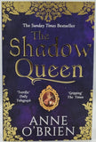 The Shadow Queen by Anne O'Brien