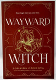 Wayward Witch by Zoraida Cordova