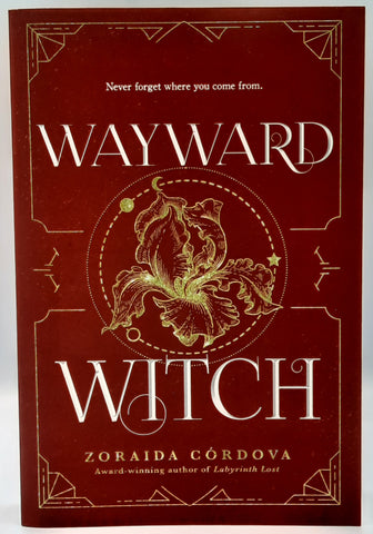 Wayward Witch by Zoraida Cordova