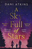 A Sky Full of Stars by Dani Atkins