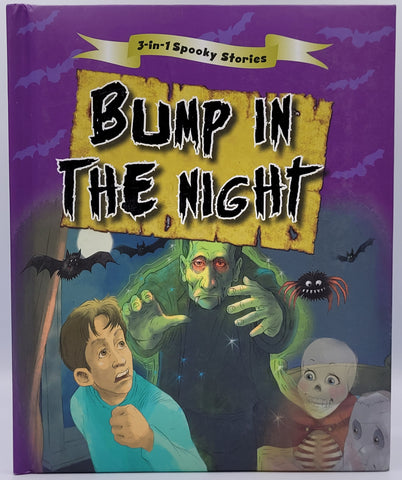 Bump In The Night 3-in-1 Spooky Stories