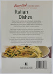 Essential Cooking Series - Italian Dishes