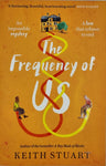 The Frequency of Us by Keith Stuart