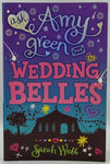 Ask Amy Green: Wedding Belles by Sarah Webb